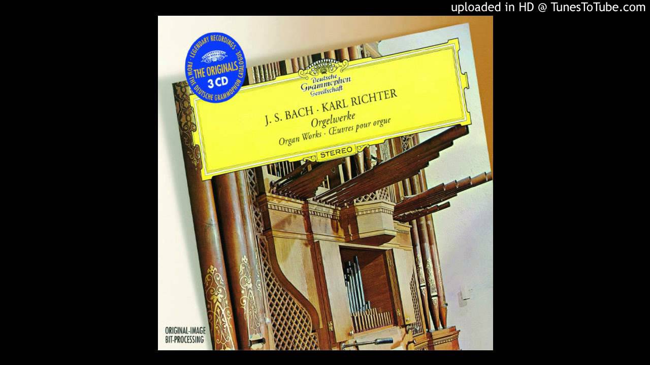 Karl Richter - Organ Works / Kommst Du Nun, Jesu, Vom Himmel Herunter - BWV 650