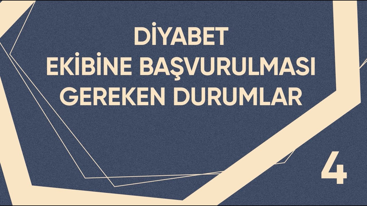 Diyabet Ekibine Başvurulması Gereken Durumlar