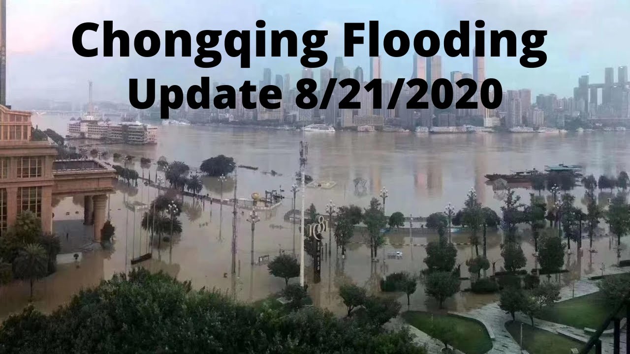 CHINA FLOODING - CHONGQING 8/21/2020 #china #chongqing