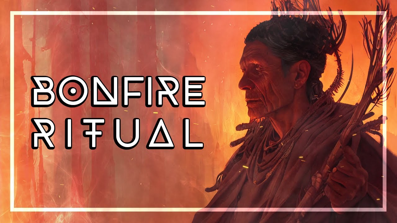 BONFIRE RITUAL • Shamanic Chants and Drumming • Activate Your Higher Mind • Trance & Meditation