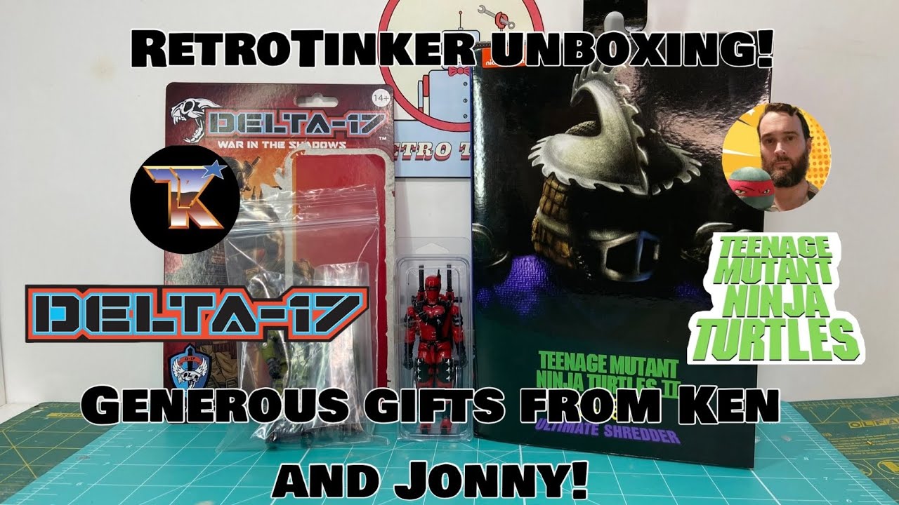 Unboxing generous gifts from friends! Delta-17 and Neca Super Shredder! 