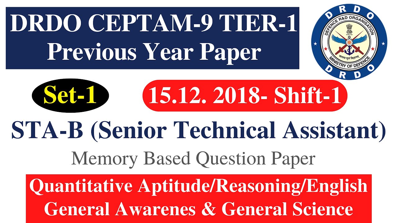 DRDO Ceptam 9 Tier-1 previous year question paper| 15.12.2018 - Shift-1 | DRDO STA B Question Paper