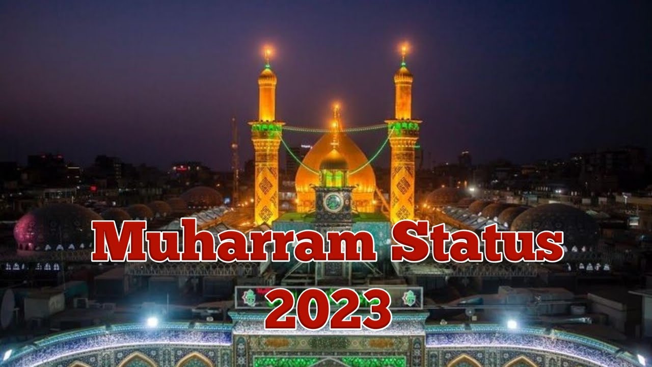 Karbala WhatsApp Status 2023 / New Muharram Status 2023 / Hussaini Status