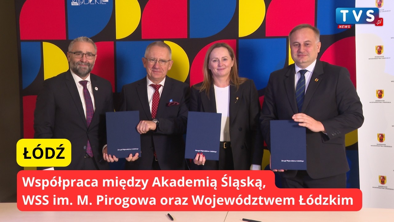 Współpraca między Akademią Śląską, WSS im. M. Pirogowa oraz Województwem Łódzkim