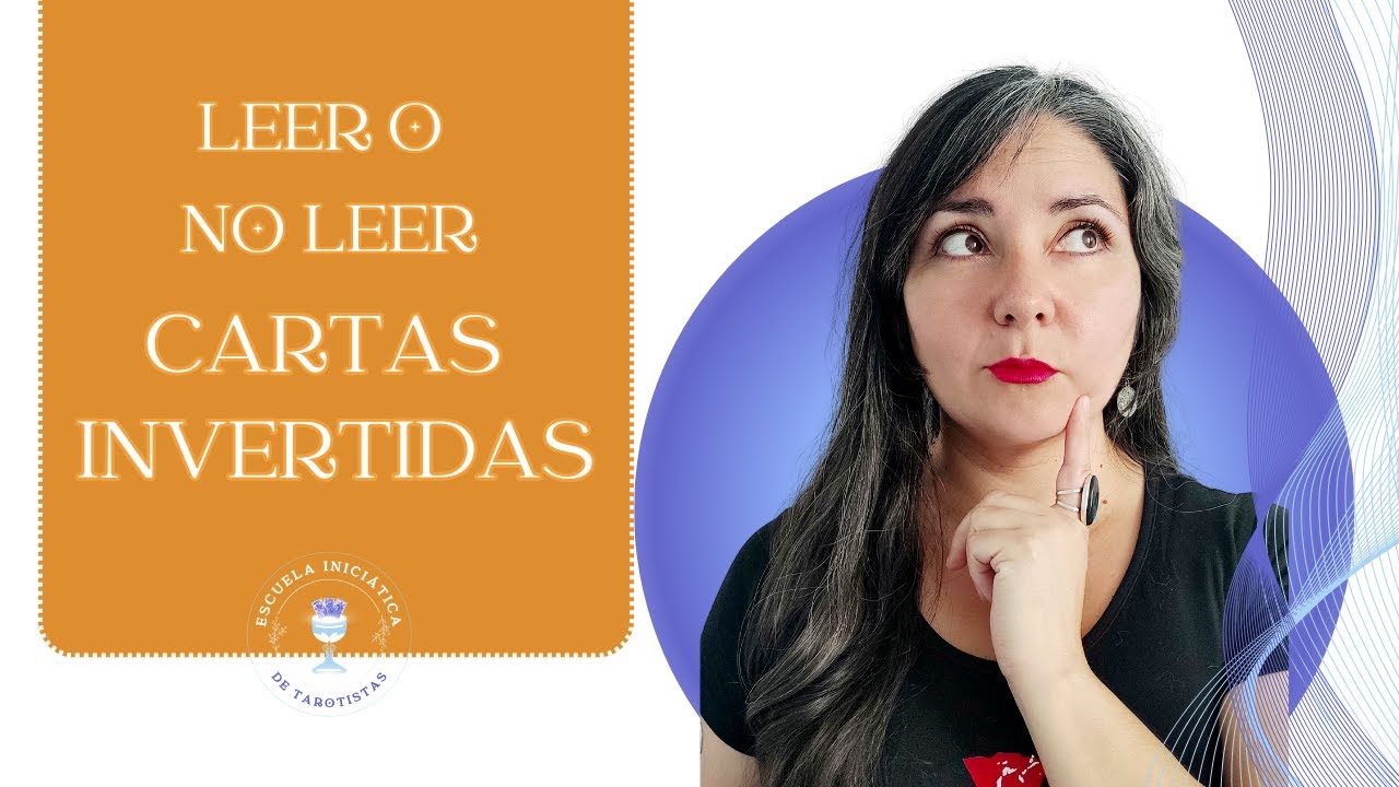 ⭐ ¿Leer o no leer Cartas INVERTIDAS en el TAROT? 🤔