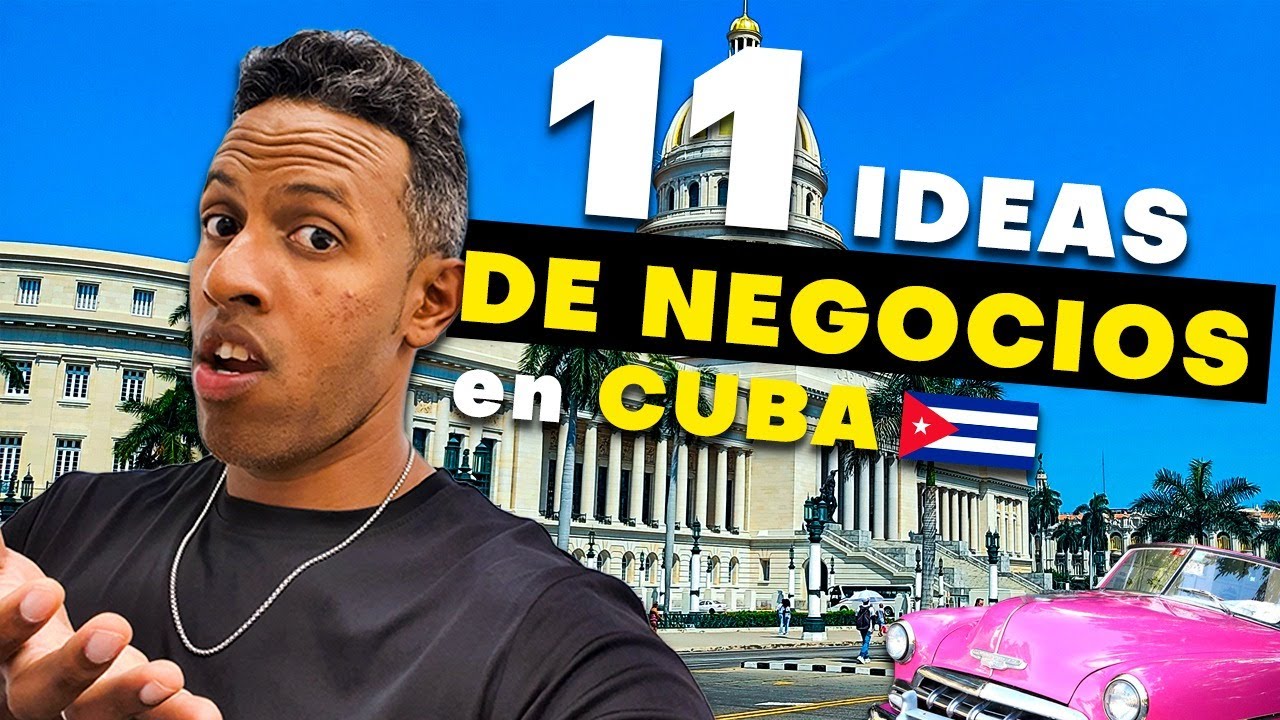 Tipos de NEGOCIOS Rentables en CUBA con Poca INVERSIÓN.