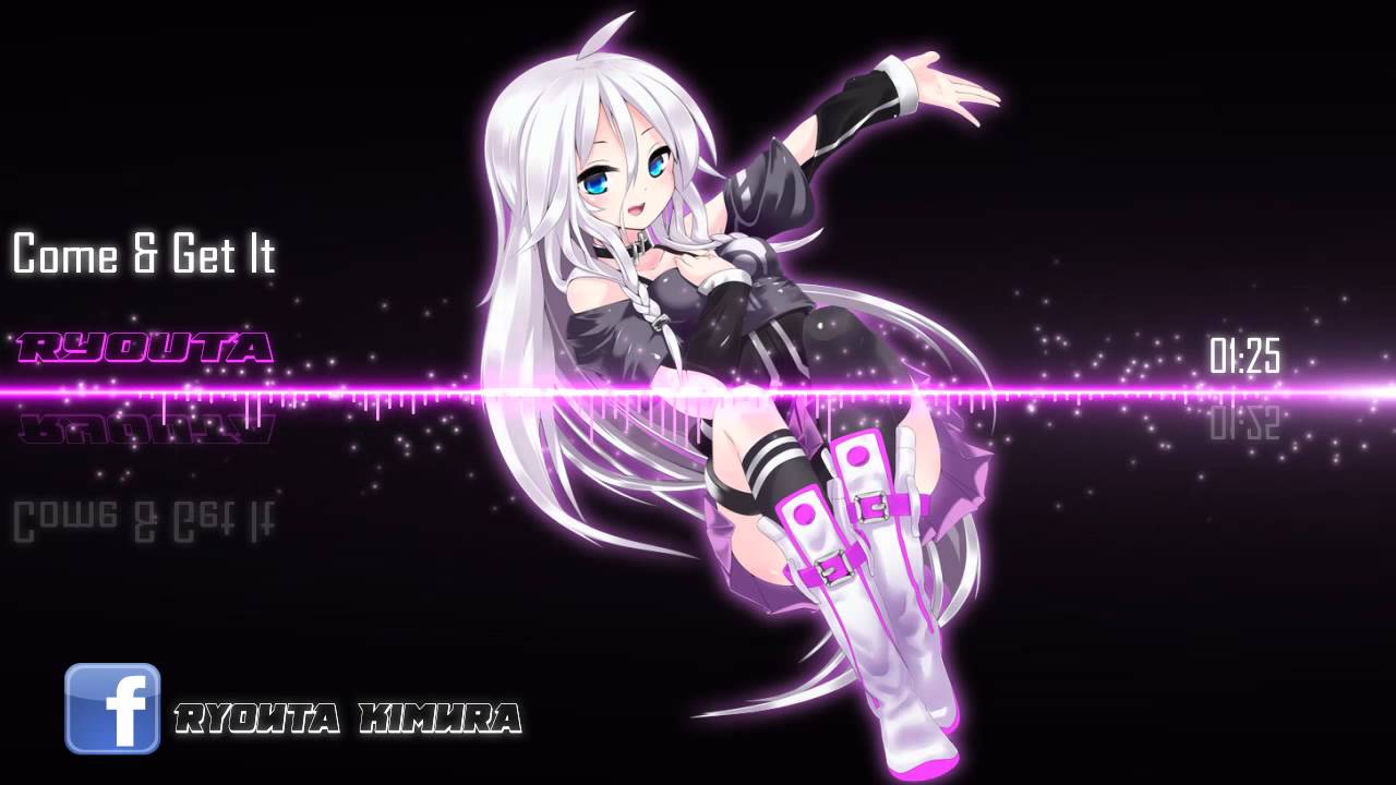 Nightcore - Come & get it