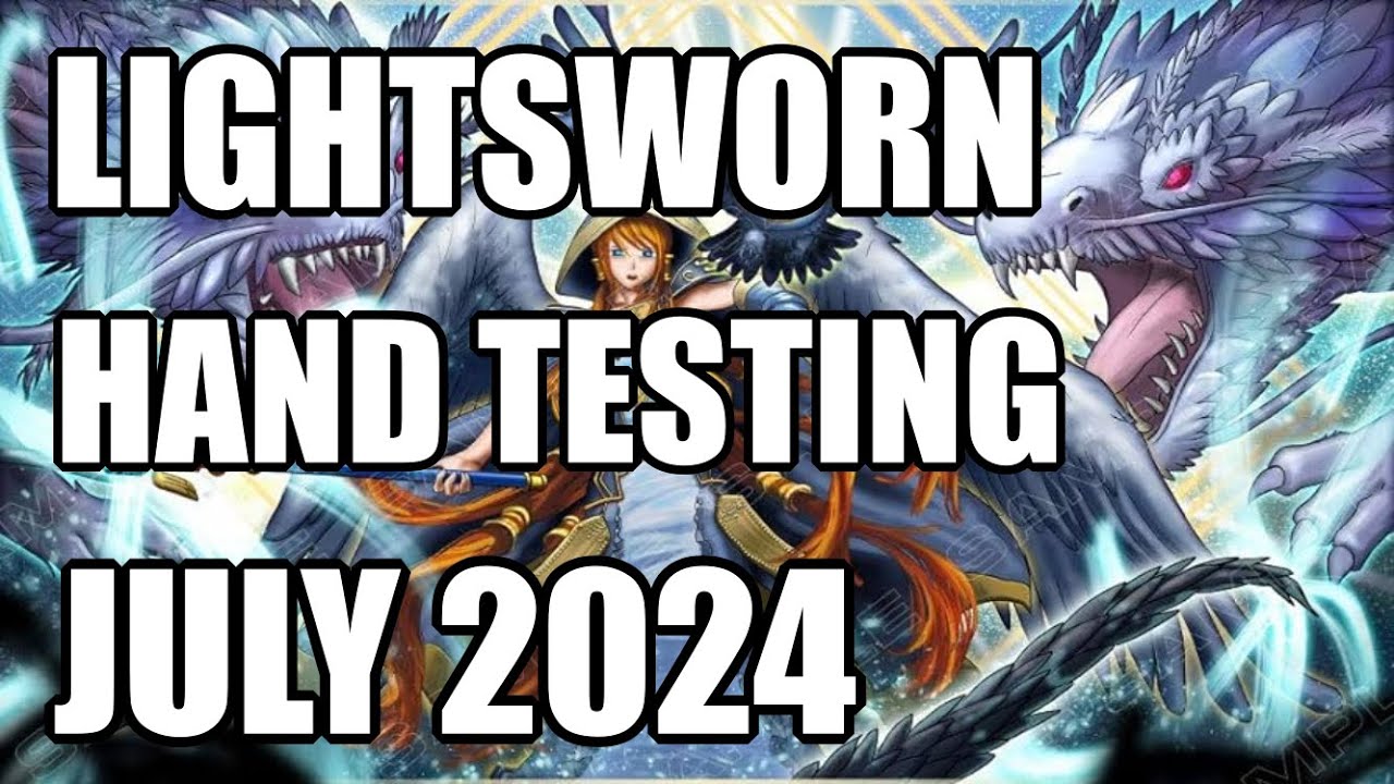 YuGiOh - Hand testing Lightsworn for potential Endboards (July 2024)