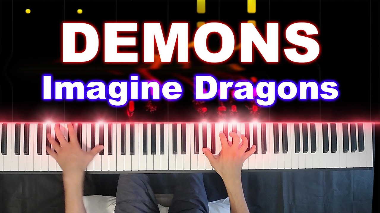 Demons - Imagine Dragons | Piano Cover