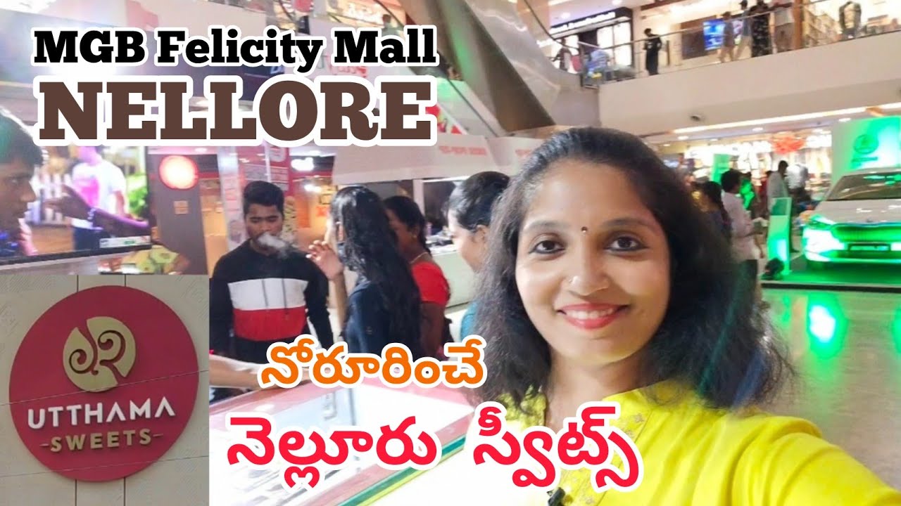 NELLORE ( MGB Felicity Mall ) Mouth-watering UTTHAMA SWEETS NELLORE ll USHARAVI ll