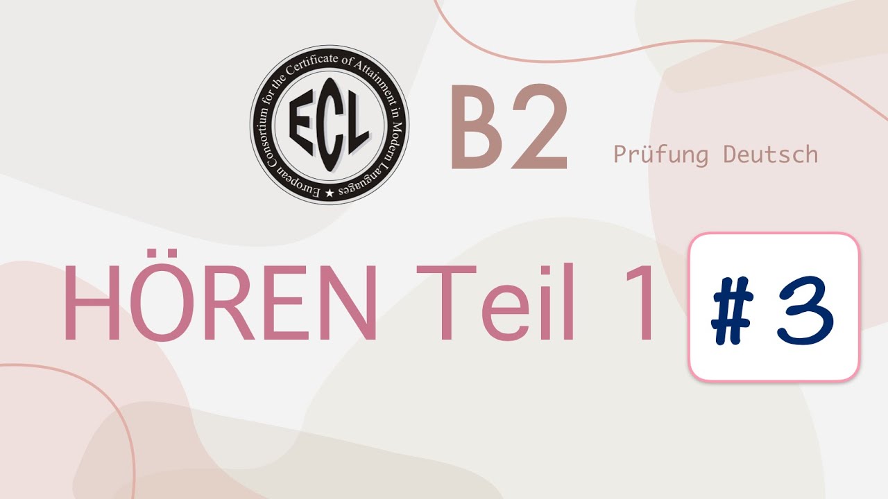 B2 Hören Teil 1 #3 - ECL Zertifikat - mit Lösung und Stoppuhr