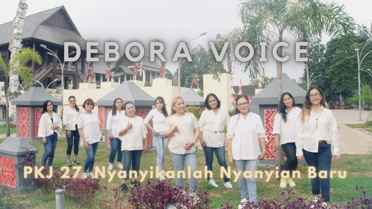 [MV] Debora Voice - PKJ 27. Nyanyikanlah Nyanyian Baru