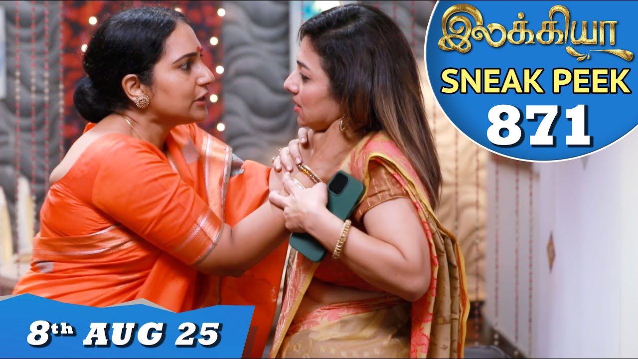 Ilakkiya Serial | EP 871 Sneak Peek | 8th Aug 2025 | Shambhavy | Nandan | Sushma Nair
