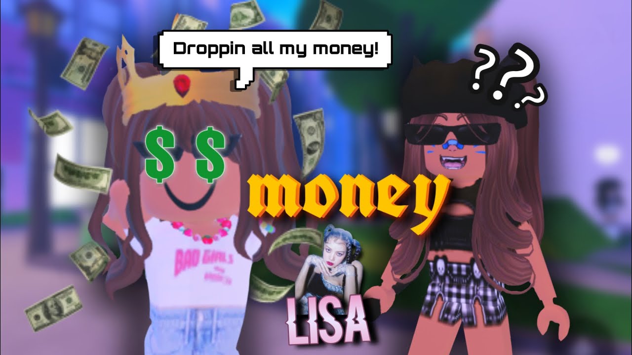 MONEY 🤑 || LALISA || Roblox Lyric Prank