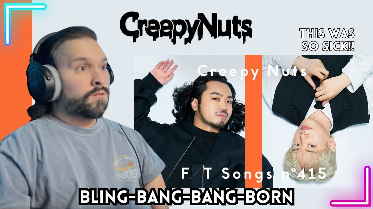 [FIRST TIME REACTION] Creepy Nuts - Bling‐Bang‐Bang‐Born / THE FIRST TAKE