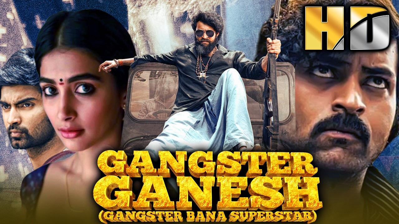 गैंगस्टर गणेश (HD) - साउथ की ब्लॉकबस्टर एक्शन मूवी l वरुण तेज, पूजा हेगड़े, अथर्व, मिरनलिनी रवि