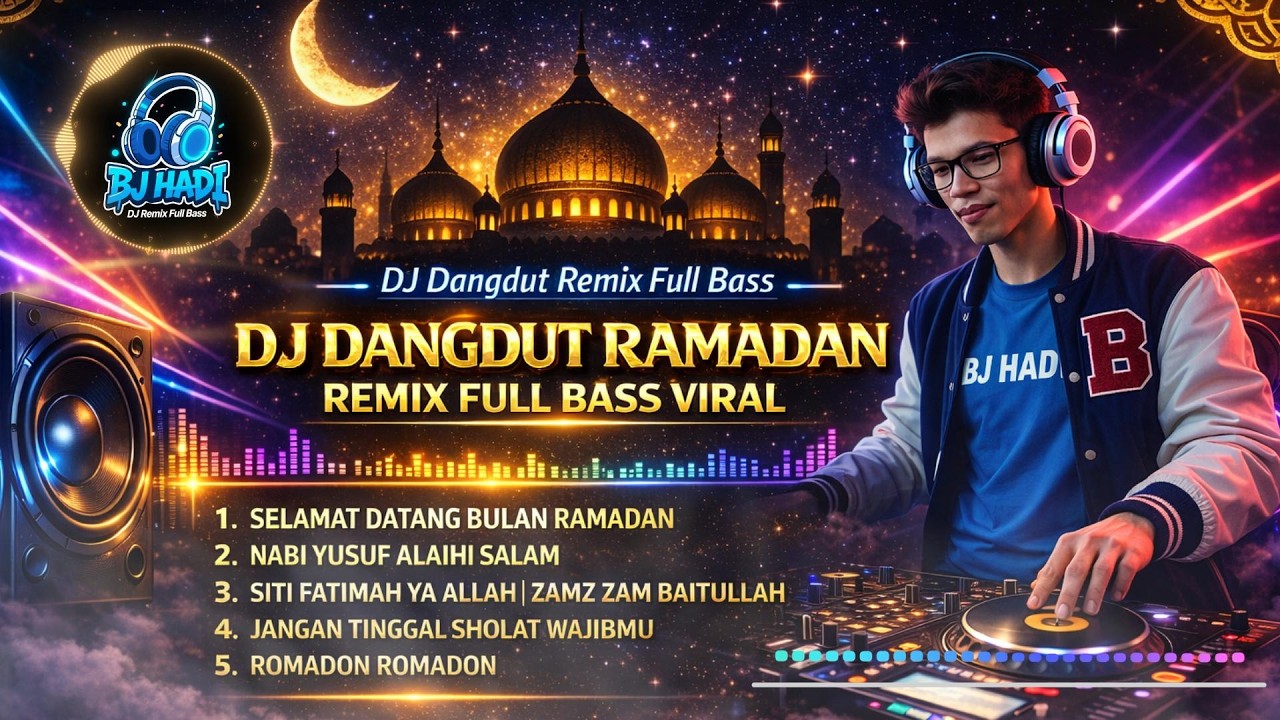 DJ DANGDUT RAMADAN 2026 TERBARU‼️ AUTO GOYANG SAHUR & NGABUBURIT FULL BASS | BJ HADI