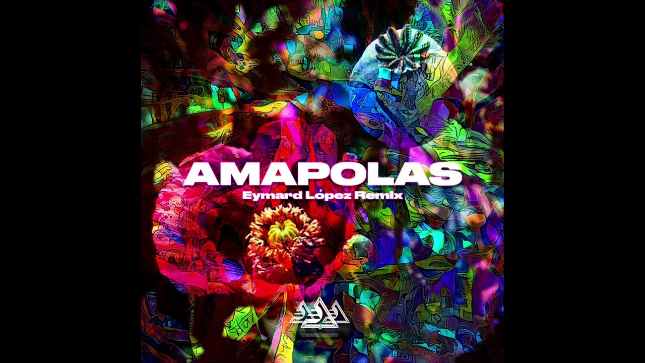 Amapolas - Leo Rizzi (Eymard L&oacute;pez Remix)