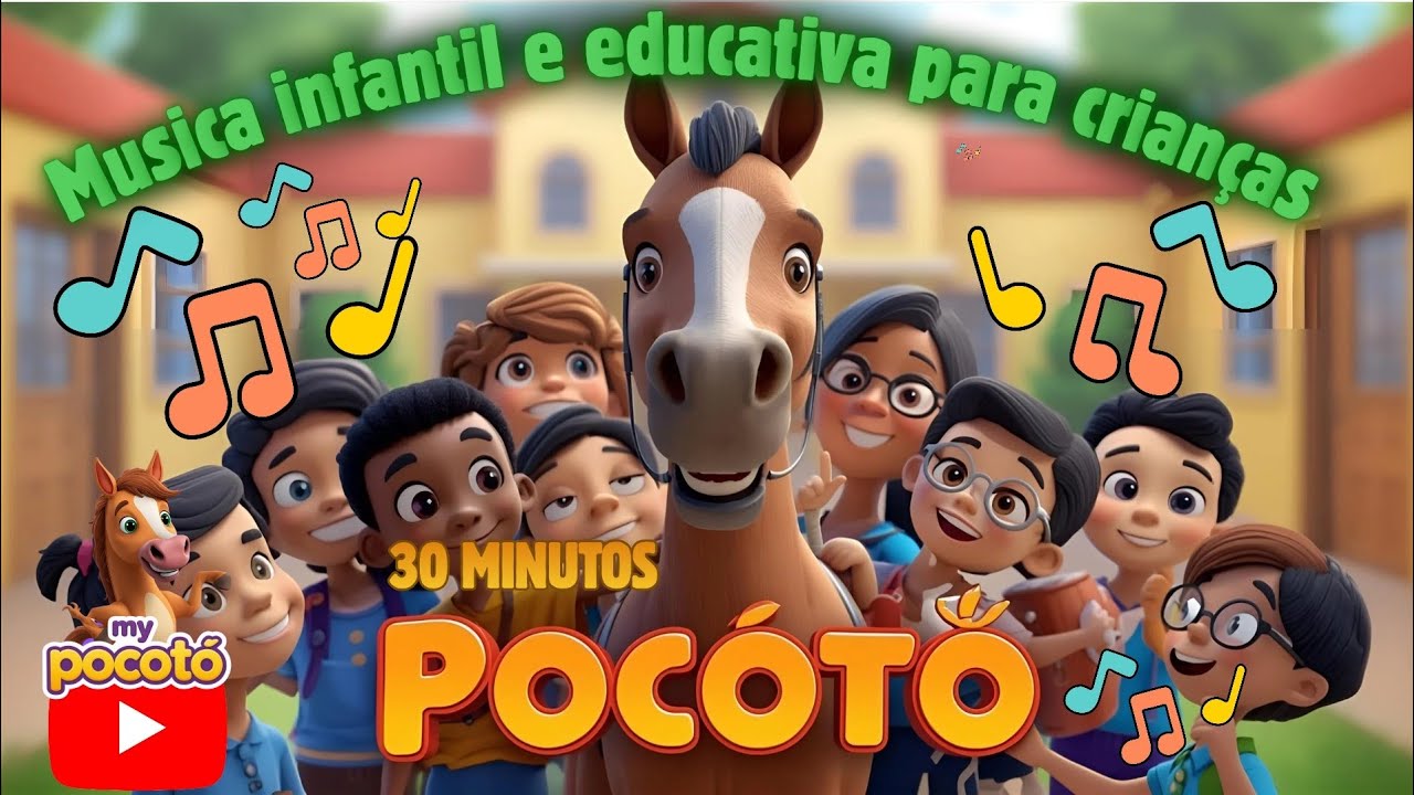 Pocotó: 30 minutos de música infantil e educativa para crianças 