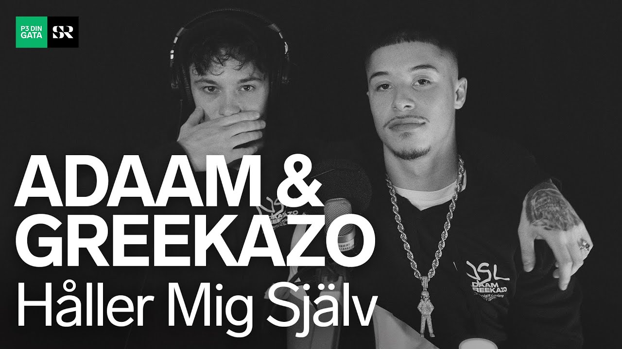 ADAAM & Greekazo - Håller Mig Själv [Live i P3 Din Gata]