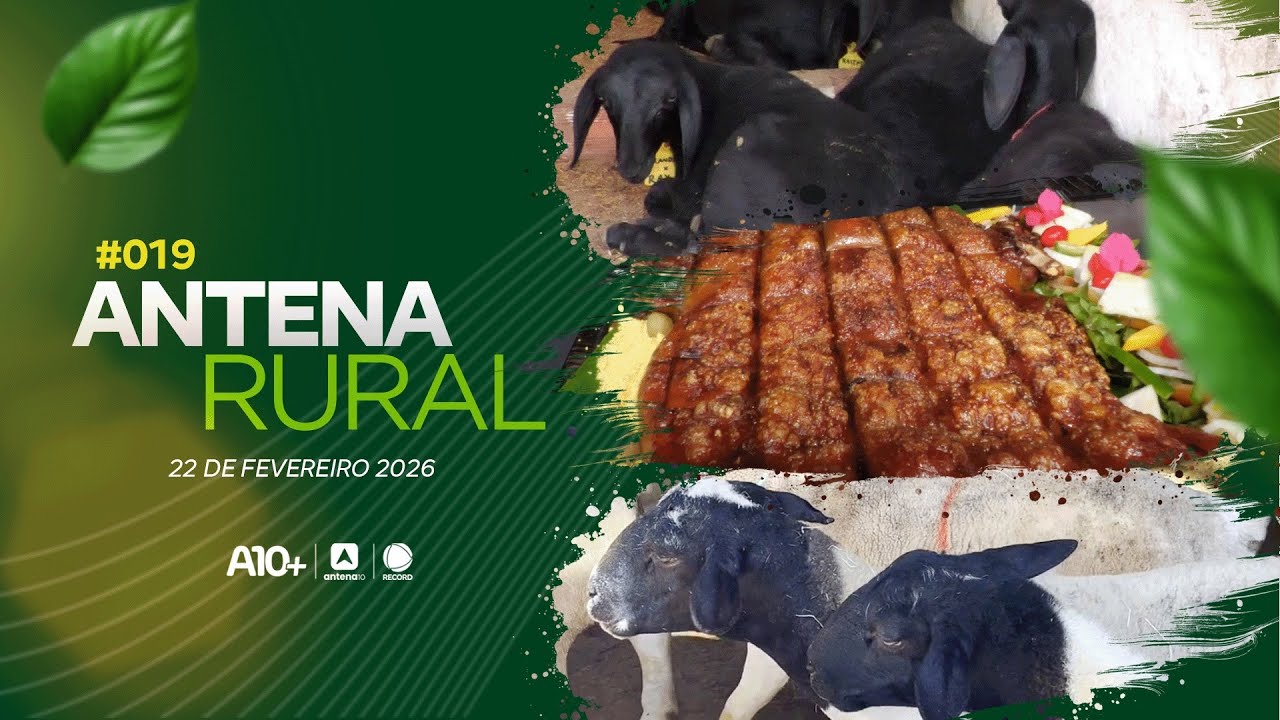 Antena Rural #019 - 22.02.2026 