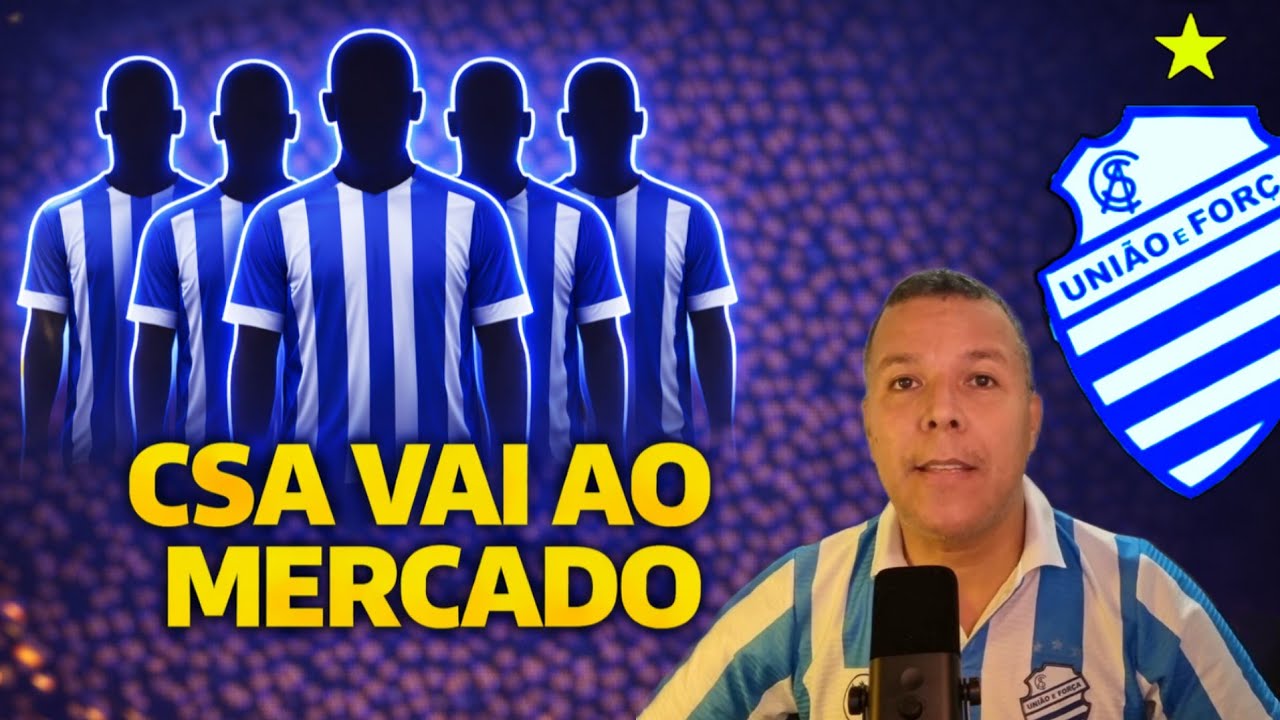 CSA VAI AO MERCADO EM BUSCA DE REFORÇOS 
