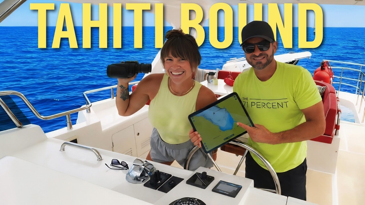 Pacific Ocean Crossing Week #18 | Motor Yachting to Tahiti! | EP85