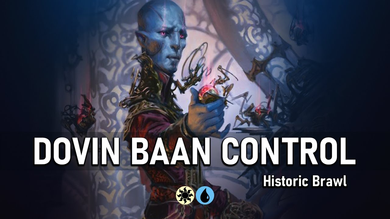 Dovin Baan Evil Azorius Control ☀️💧 Historic Brawl - MTG Arena | Wilds of Eldraine