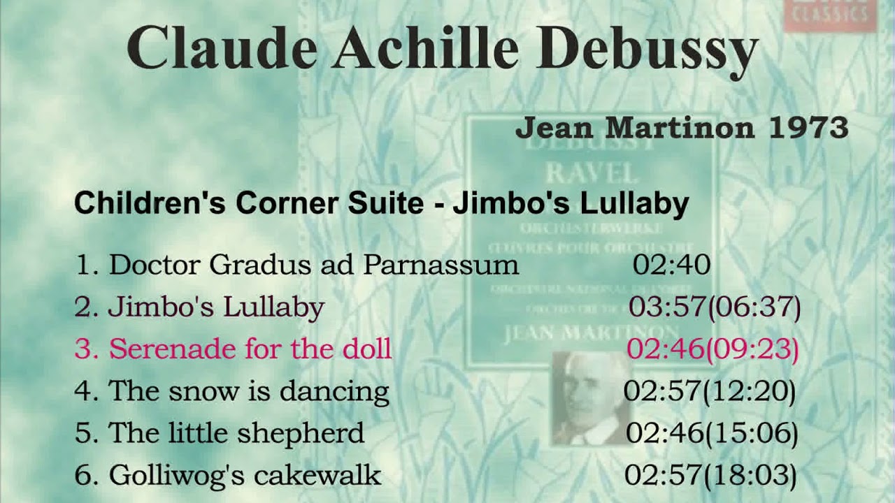 Debussy Children's Corner Suite(Jean Martinon 1973)