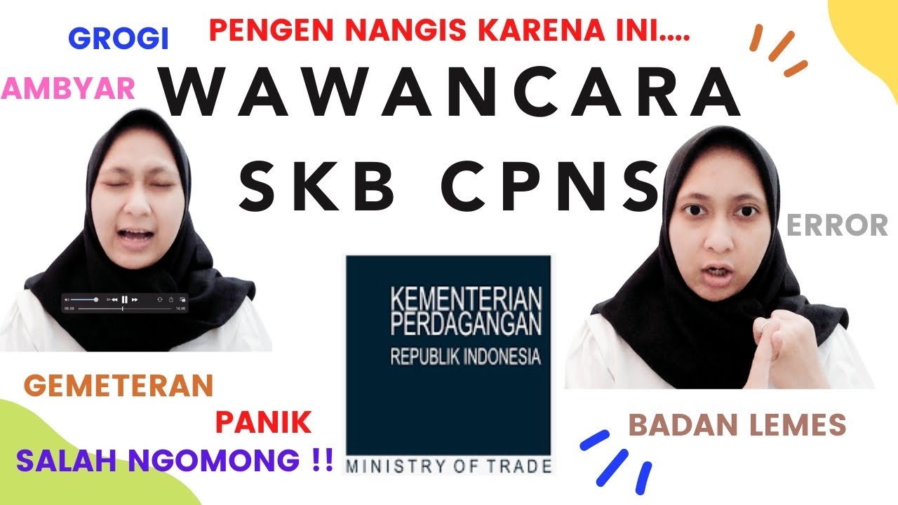 WAWANCARA SKB CPNS KEMENTERIAN PERDAGANGAN
