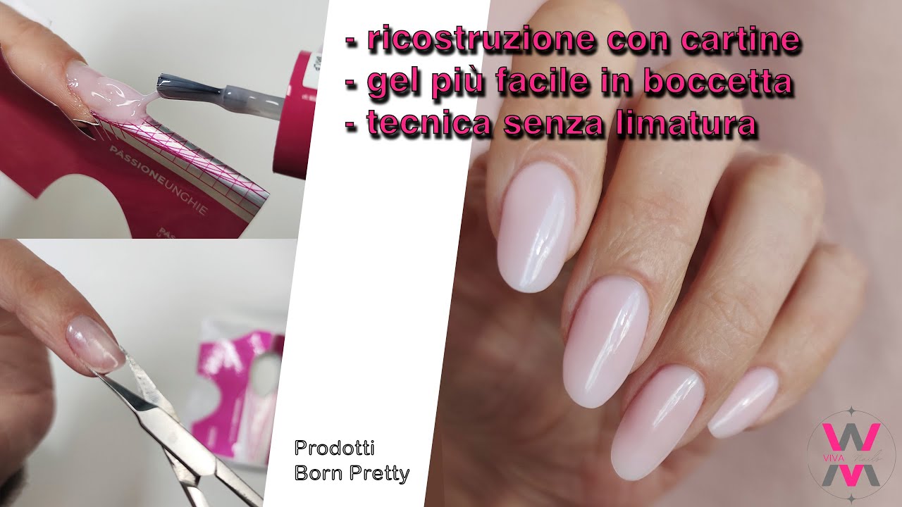 Ricostruzione unghie con CARTINE e GEL in boccetta | Nail Art con i prodotti Born Pretty