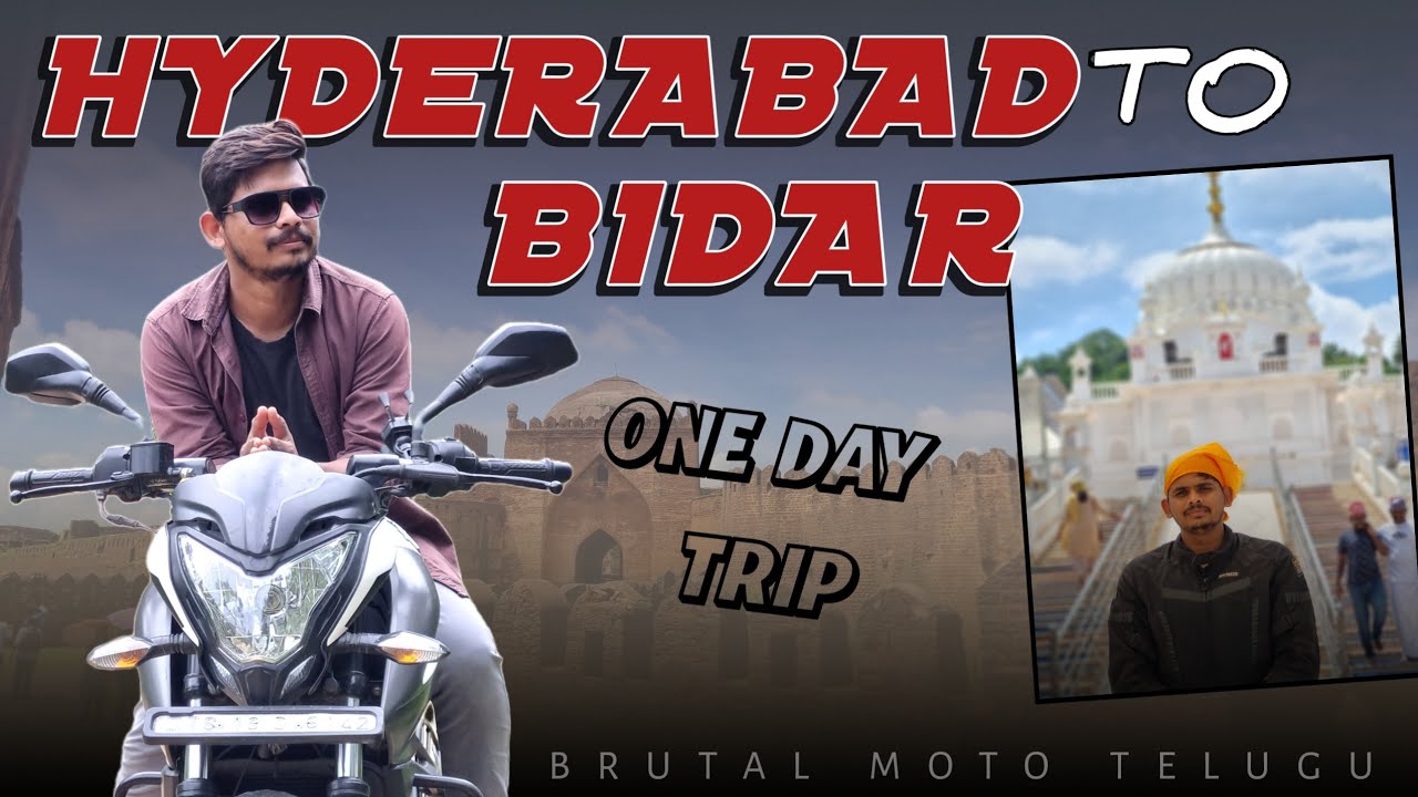 BIDAR TRIP | ONE DAY TRIP FROM HYDERABAD | TRIP TO BIDAR | #bidar #hyderabad #ns200