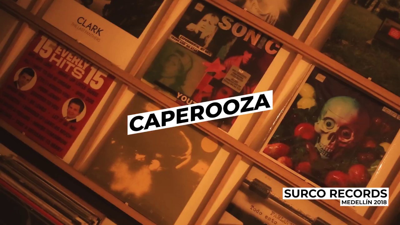 Caperooza - Surco Records - Medell&iacute;n