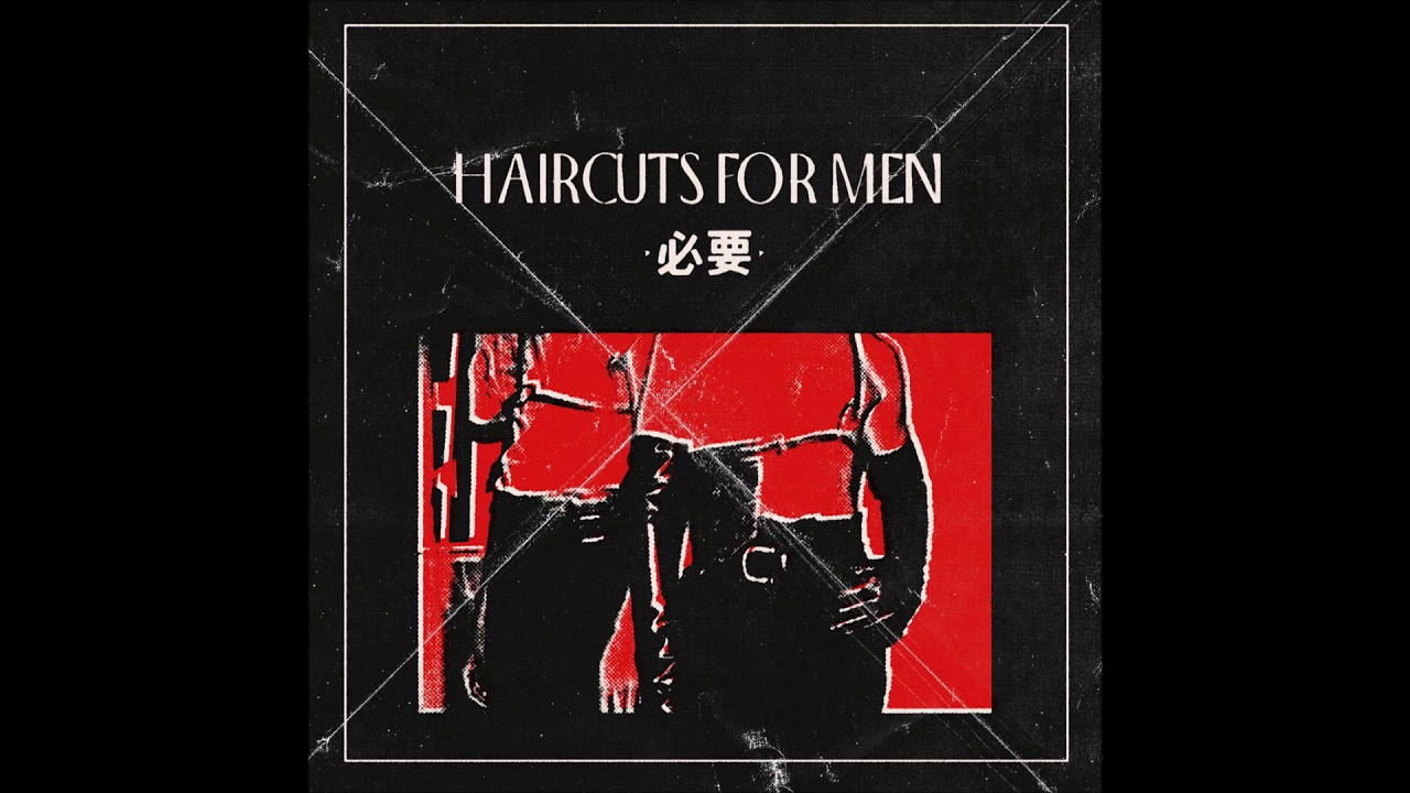 haircuts for men - 必要 [full album]