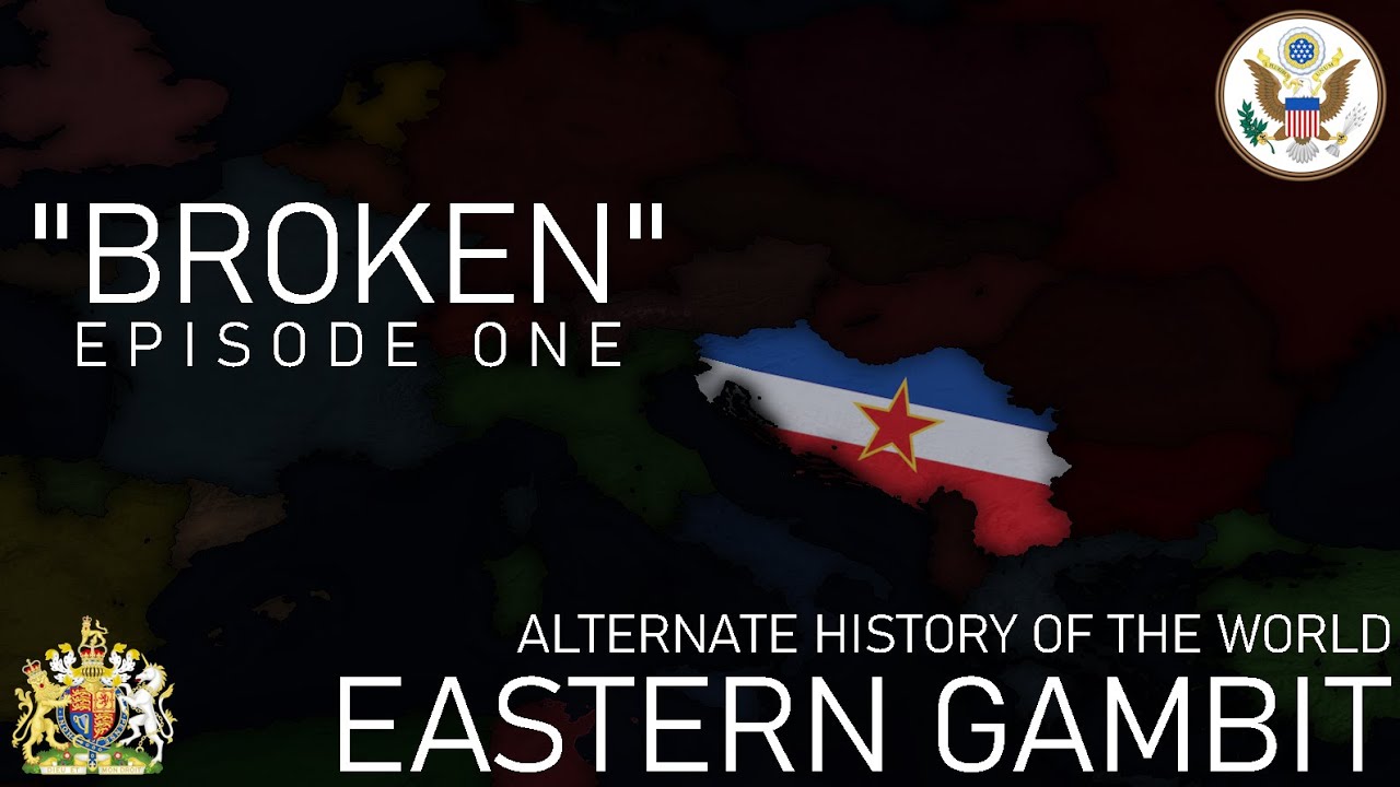 Eastern Gambit - Alternate History of the World | Episode One: 