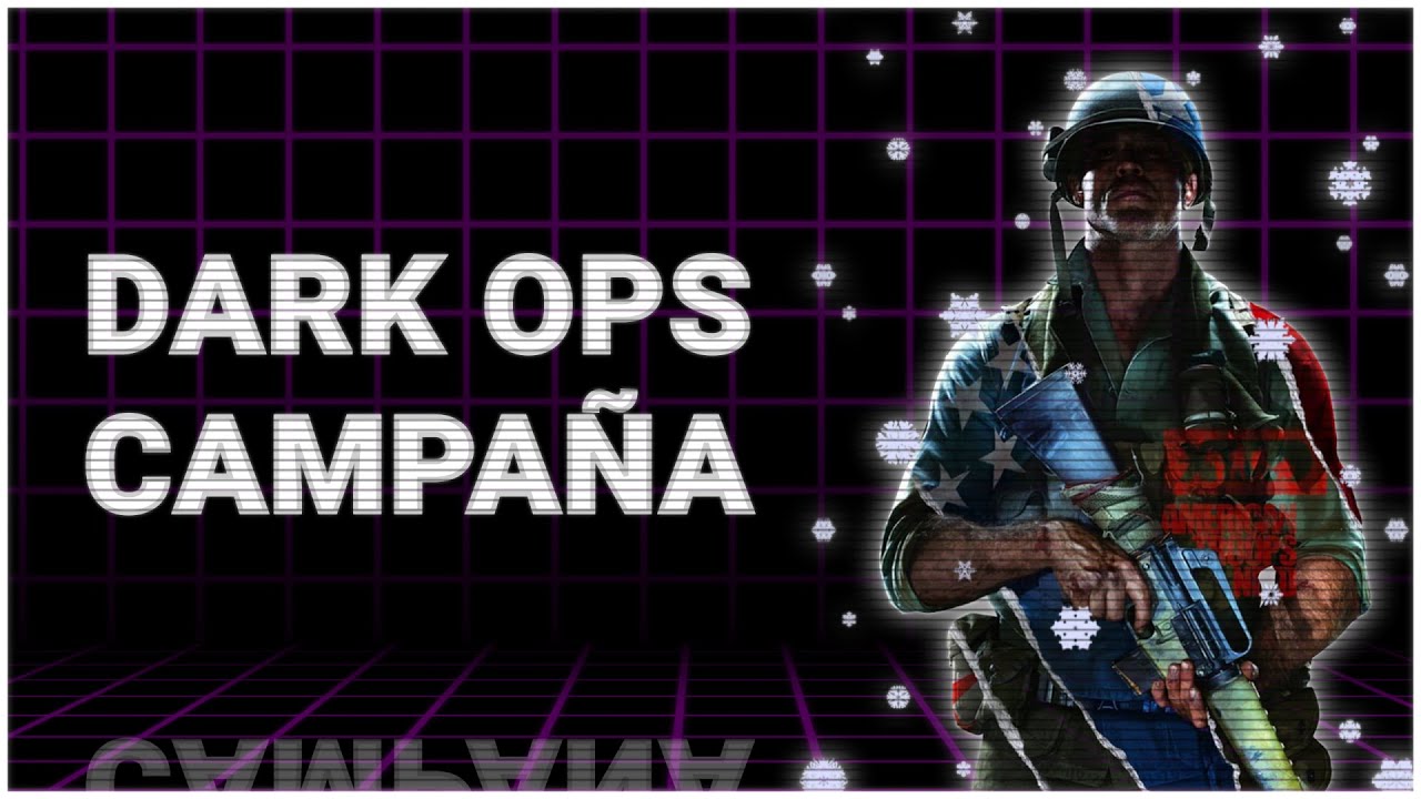 Dark Ops de la Campaña Black Ops Cold War