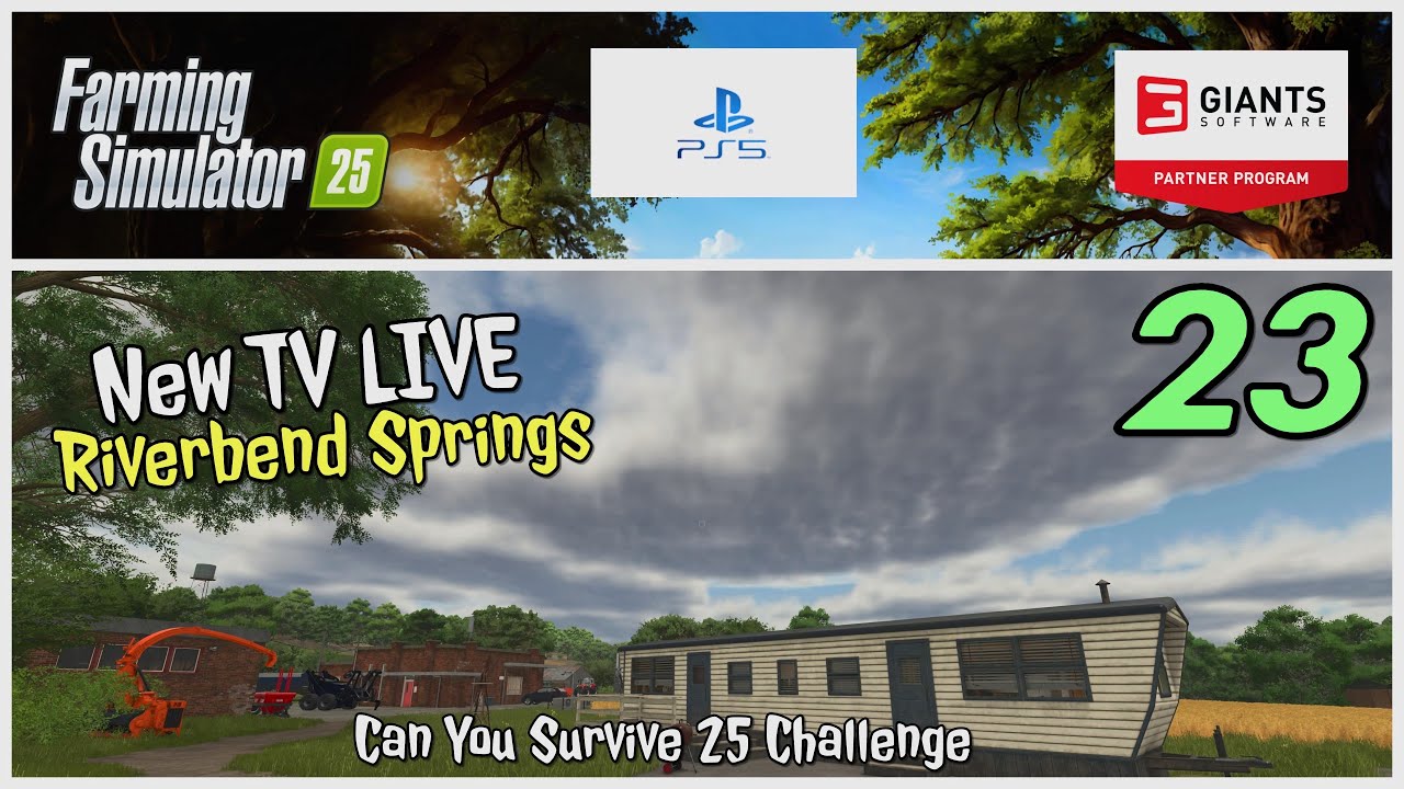 NEW TV LIVE / Riverbend Springs / Can You Survive 25 with RustyMoney
