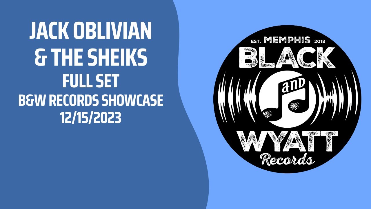 JACK OBLIVIAN & THE SHEIKS full set from Black & Wyatt Records Showcase B-Side Memphis 12/15/2023