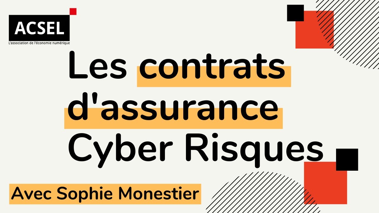 Les Contrats d'assurance Cyber Risques