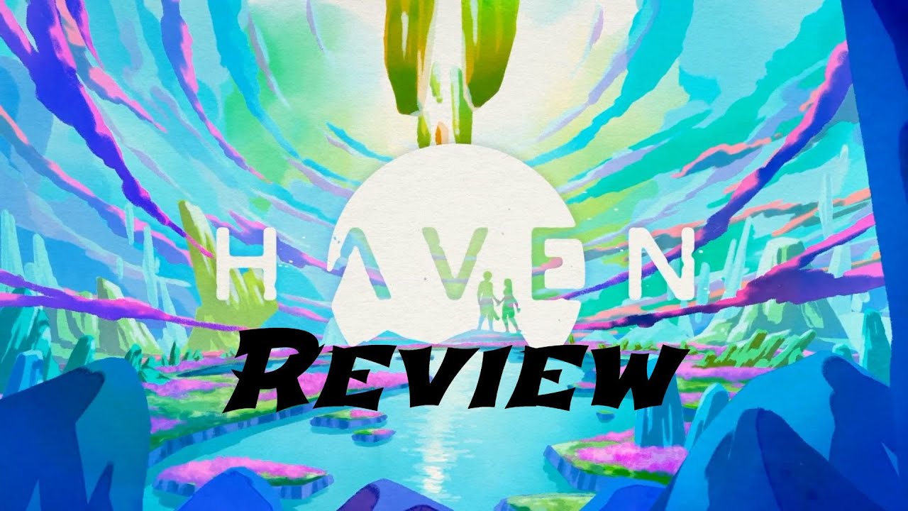 Haven: A Strong Experience An Okay Game