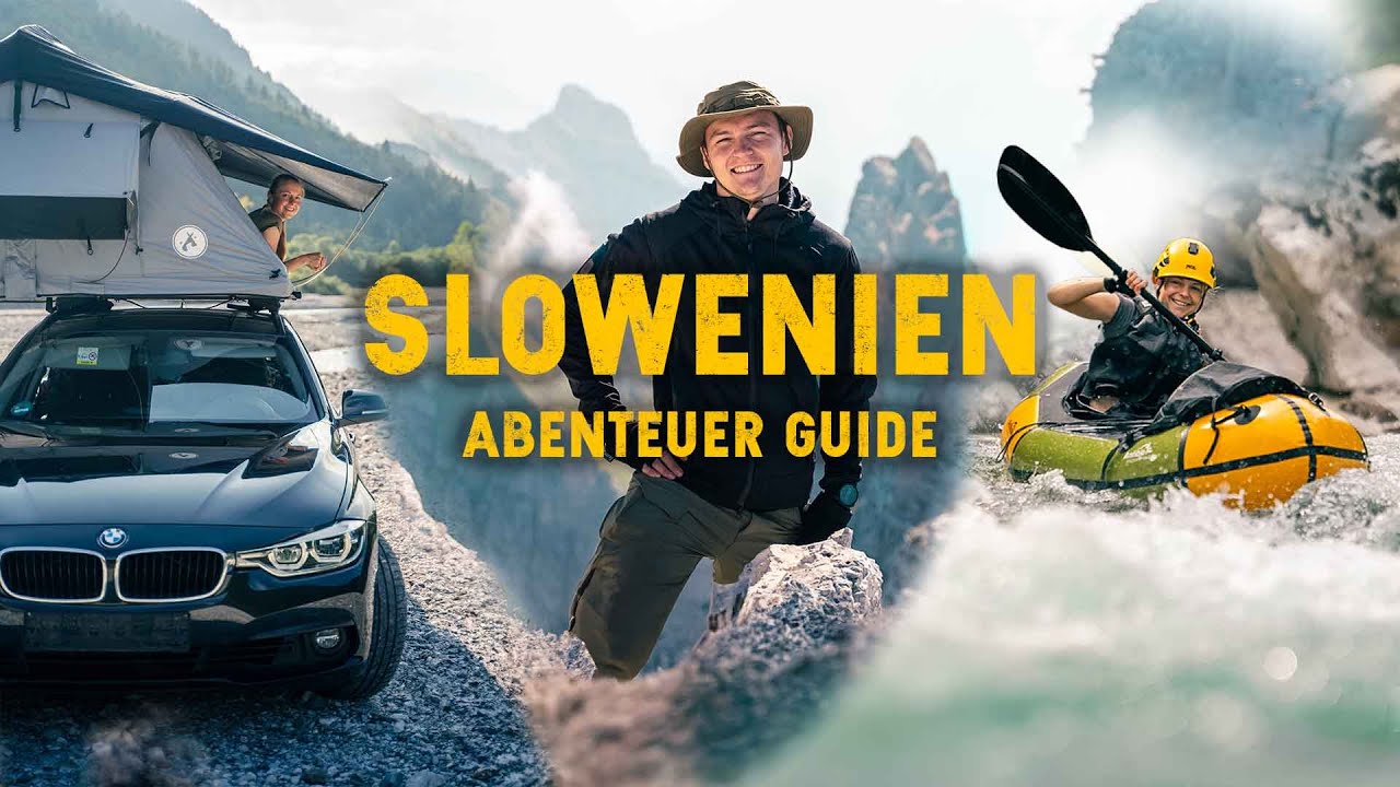 Die Besten Reiseziele & Aktivitäten in Slowenien mit Dachzelt
