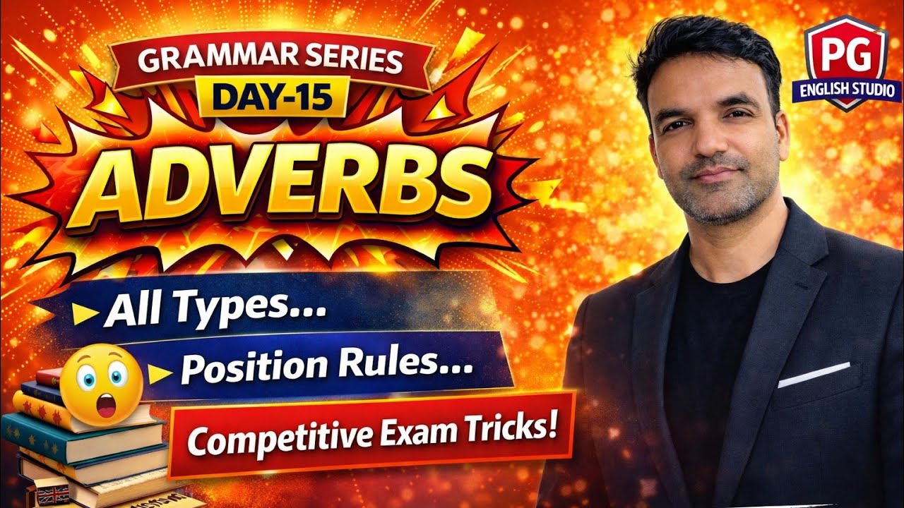 Adverbs -All Types/ Position Rules tricks  Competitive Exam Special/English Grammar@PGEnglishStudio 