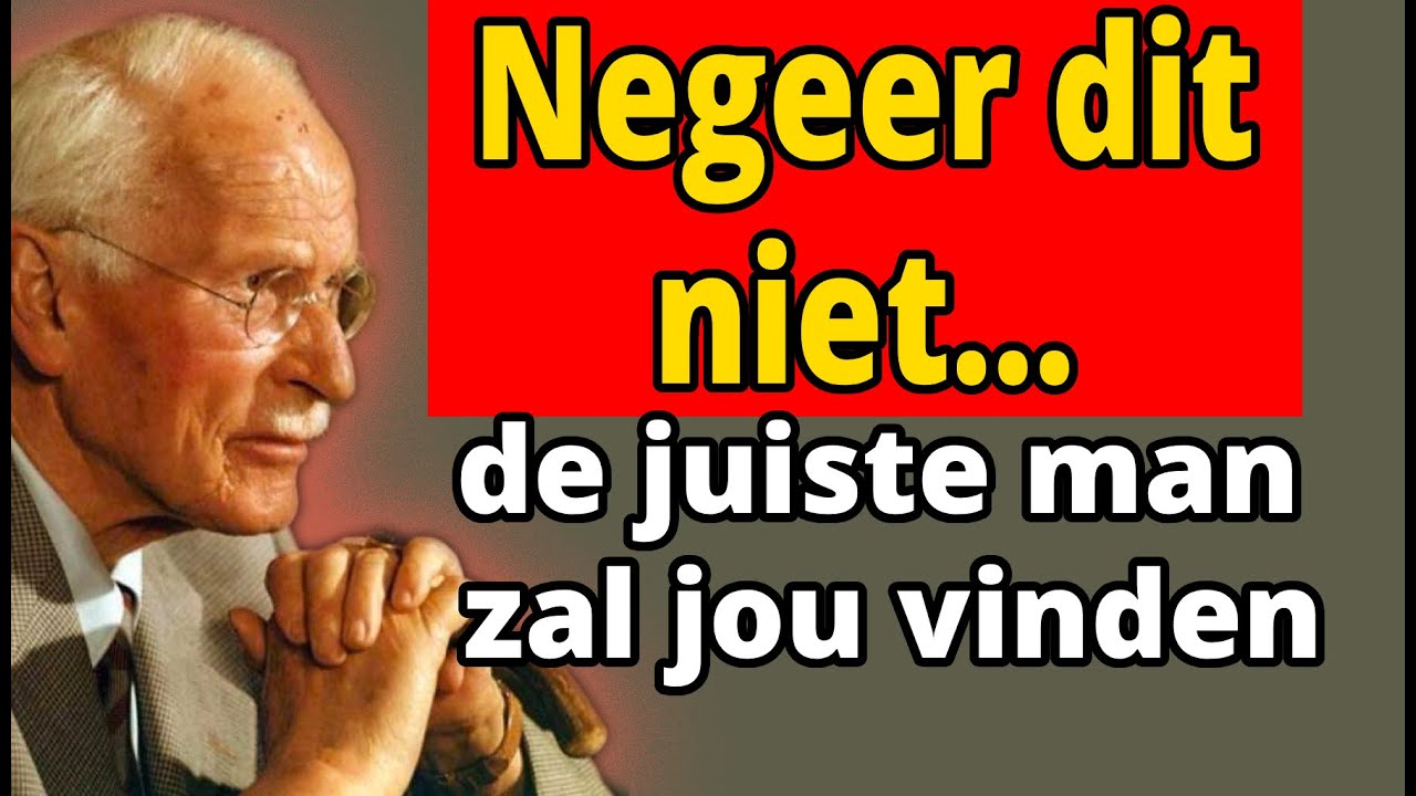 De man van je dromen zal jou vinden als je deze 7 sleutels begrijpt | Carl Jung