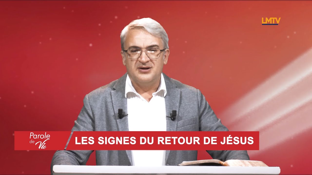 PAROLE DE VIE - Les signes du retour de Jésus (Pst. Franck Lefillatre)