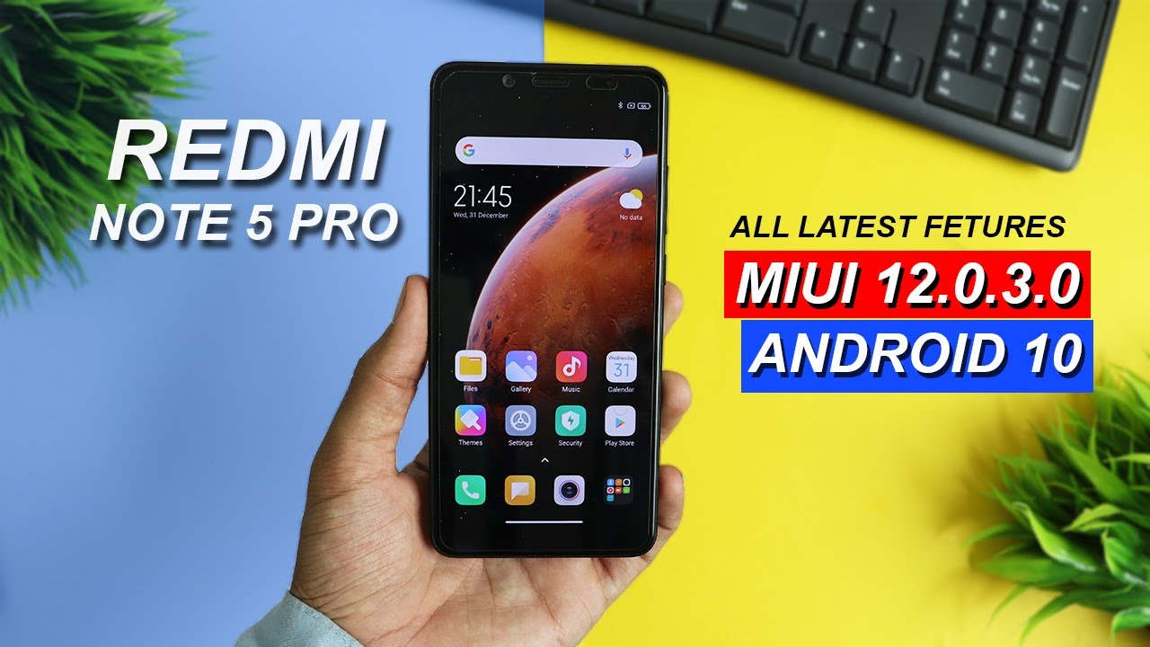 Redmi Note 5 Pro MIUI 12.0.3.0 Stable | Get All Latest MIUI 12 Features With Android 10 Update