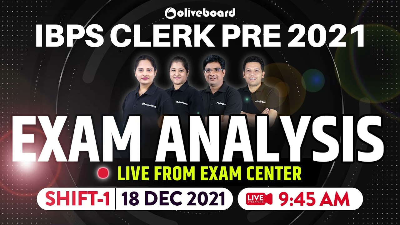 IBPS Clerk Pre Exam Analysis 2021 | Shift - 1, 18 Dec 2021 at 9:45 AM | Set Your Reminder