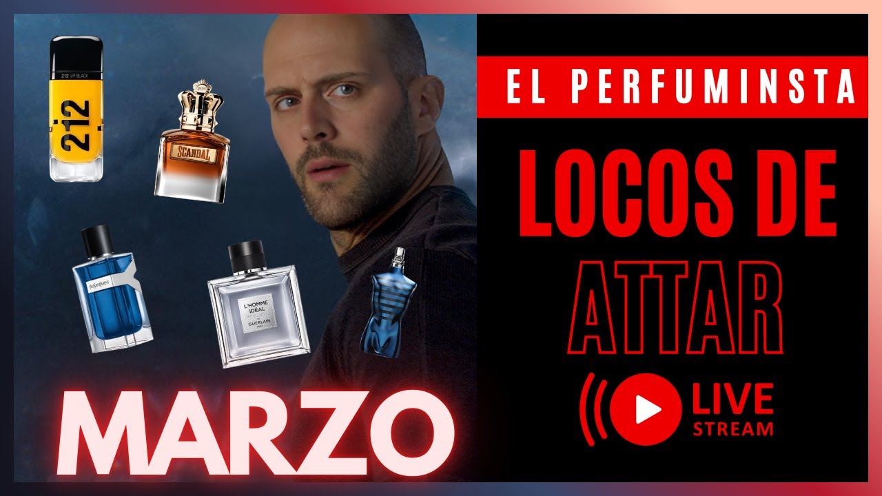 LOCOS DE ATTAR LIVE Hablemos de las novedades