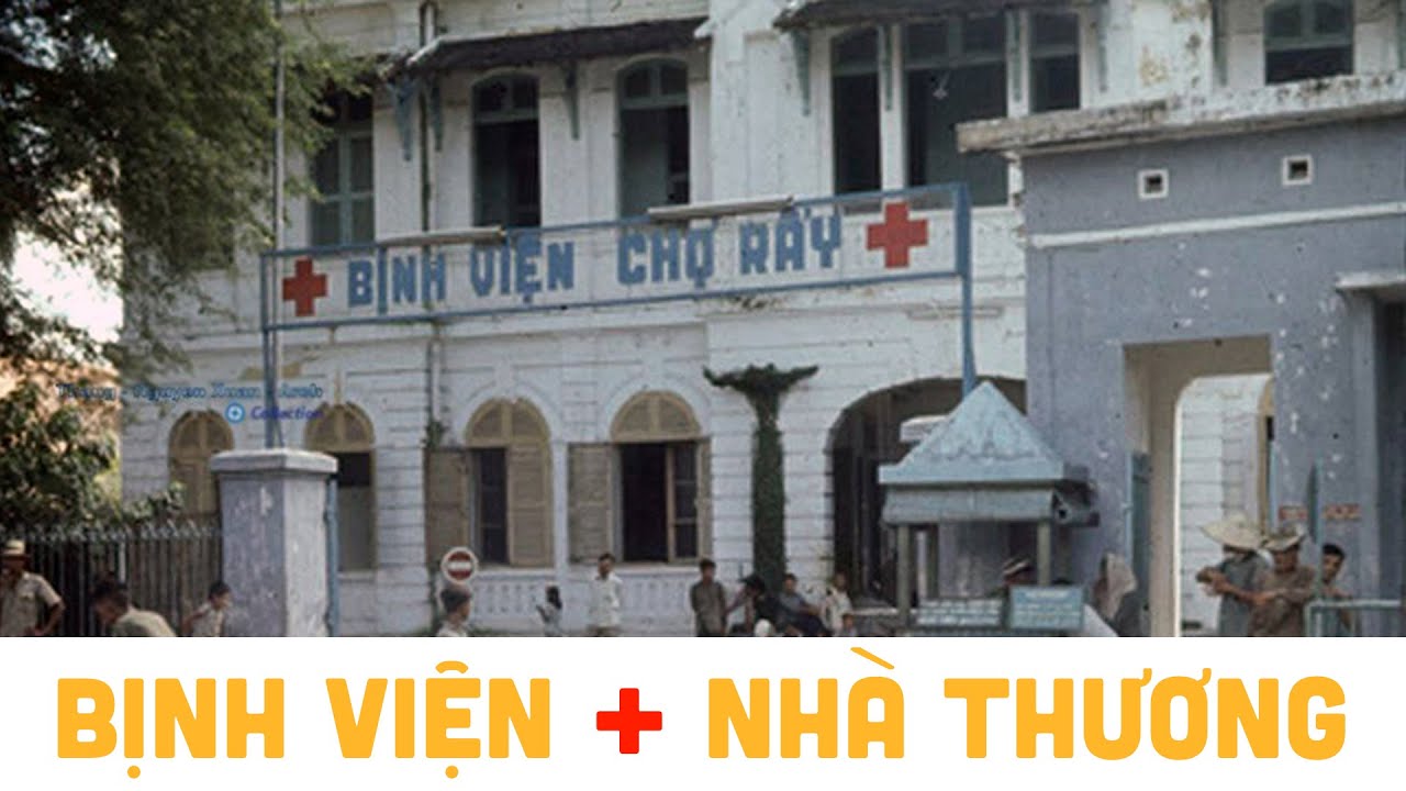 Vì Sao Người Miền Nam Xưa Gọi “BỆNH VIỆN” Là “NHÀ THƯƠNG”?