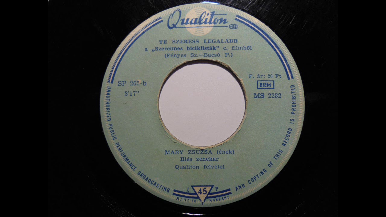 Te szeress legal&aacute;bb - Mary Zsuzsa -1965