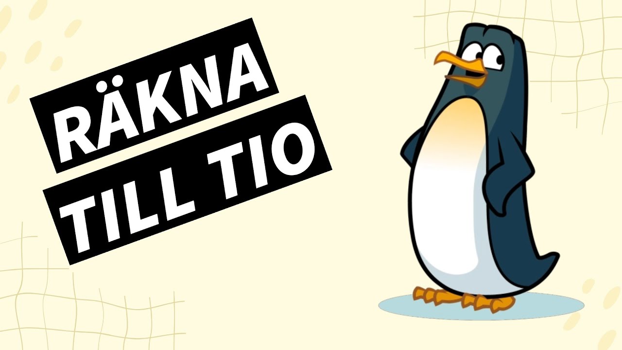 Lära sig räkna | Lär ditt barn siffror | Räkna för barn | Lär dig räkna till tio - med Pingvinen